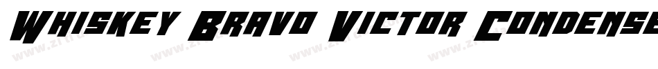 Whiskey Bravo Victor Condensed字体转换